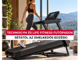 Technogym és Life Fitness futópadok: sétától az emelkedős edzésig